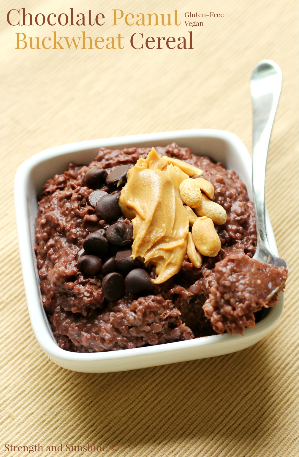 Chocolate Peanut Buckwheat Cereal | Strength and Sunshine @RebeccaGF666 A healthy breakfast indulgence to power you up for the day! Chocolate peanut buckwheat cereal is a hot, creamy, protein-packed, decadent, gluten-free and vegan recipe you can whip up right in the microwave!