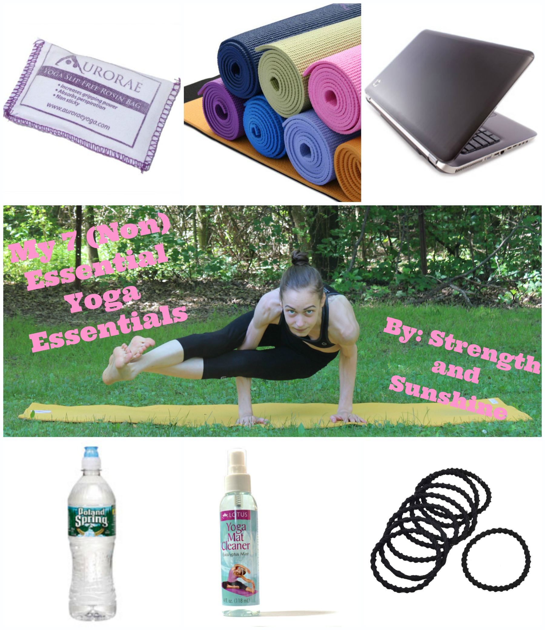 My 7 (Non)Essential Yoga Essentials | Strength and Sunshine