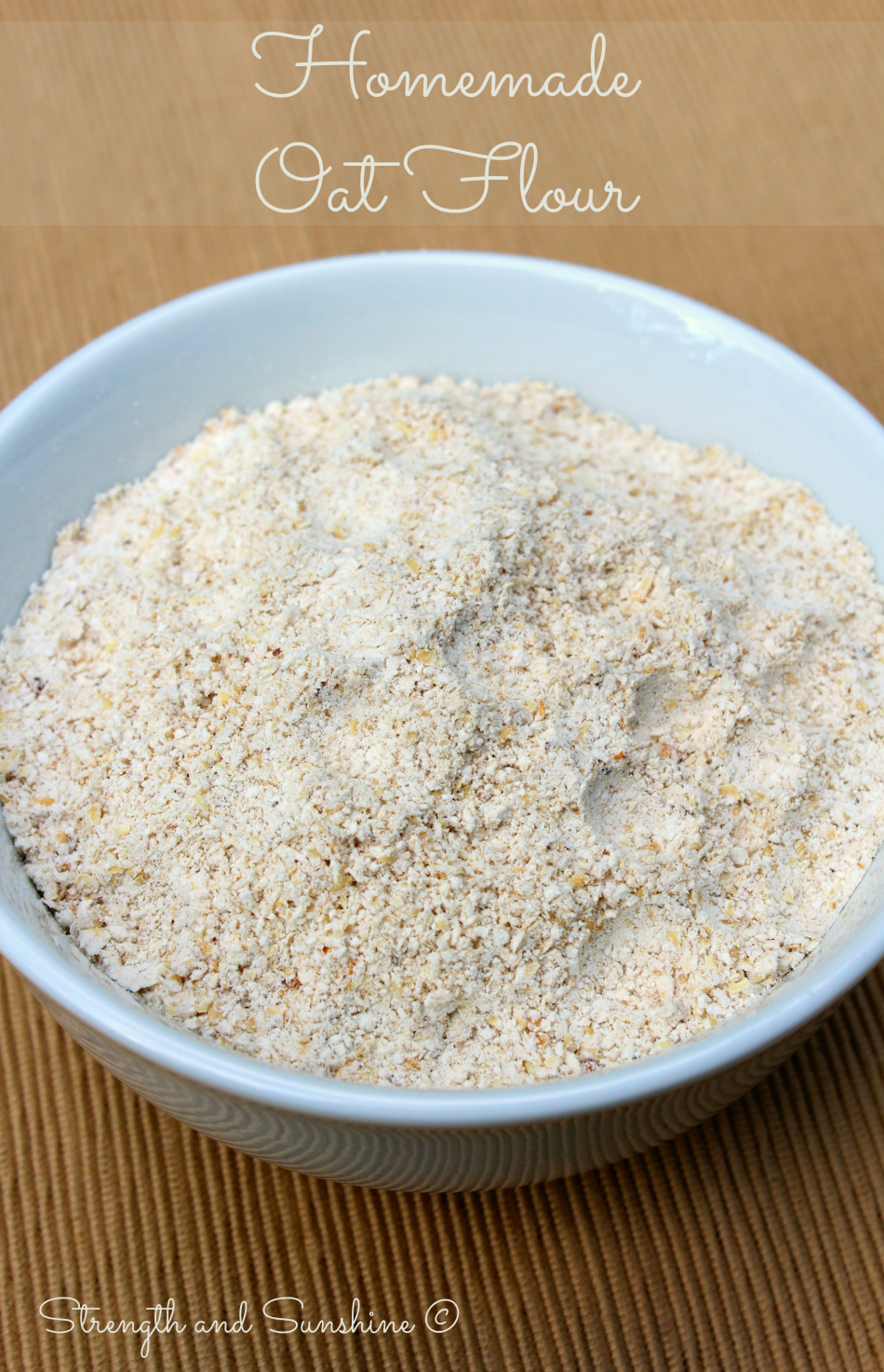 Homemade Oat Flour | Strength and Sunshine @RebeccaGF666 #glutenfree #oats #homemade #flour