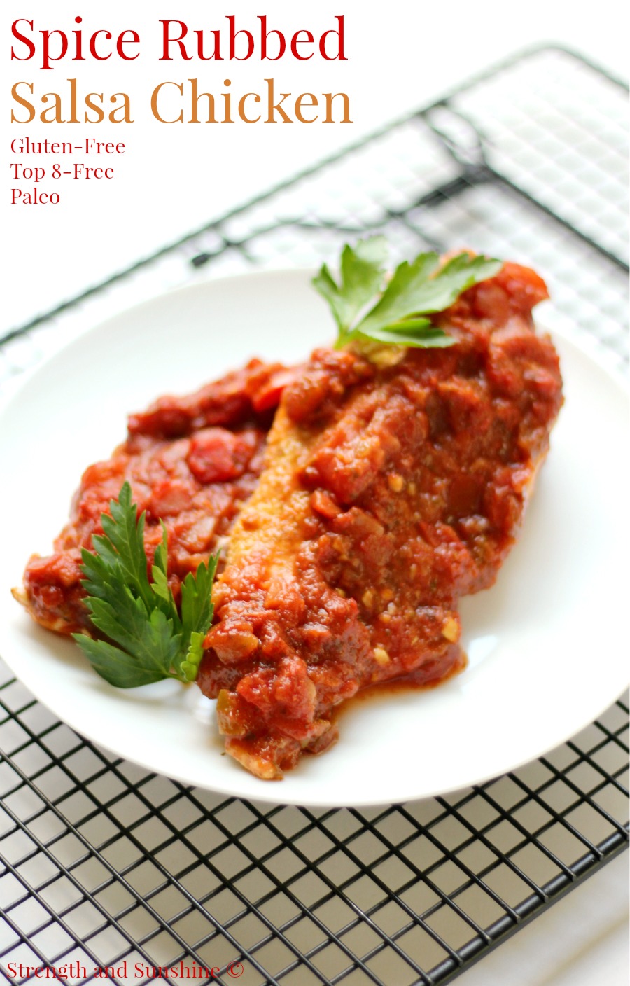 Spice Rubbed Salsa Chicken | Strength and Sunshine @RebeccaGF666 Spice Rubbed Salsa Chicken takes the typical chicken and salsa pairing up a few notches in an easy, gluten-free, allergy-free, and paleo way! A great dinner recipe to have on hand so you can whip up something tasty and healthy for the whole family on any weeknight!