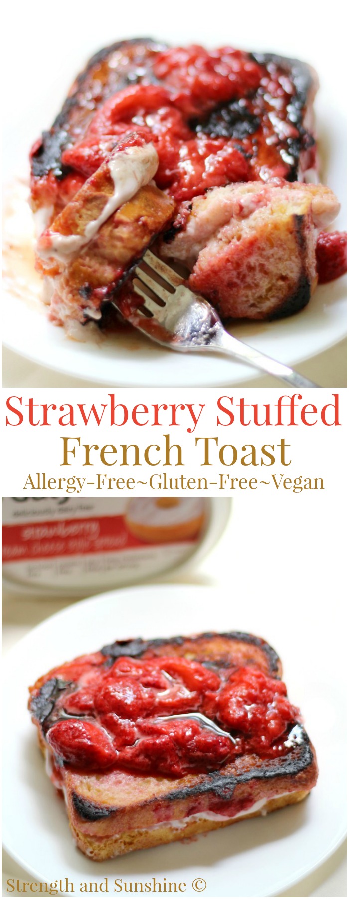 Gluten-Free Strawberry Stuffed French Toast (Vegan, Allergy-Free) | Strength and Sunshine @RebeccaGF666 A French toast recipe that's just a bit more special! Gluten-Free Strawberry Stuffed French Toast that's vegan, top 8 allergy-free, and a breakfast loaded with strawberry topping and dairy-free strawberry cream cheese!
