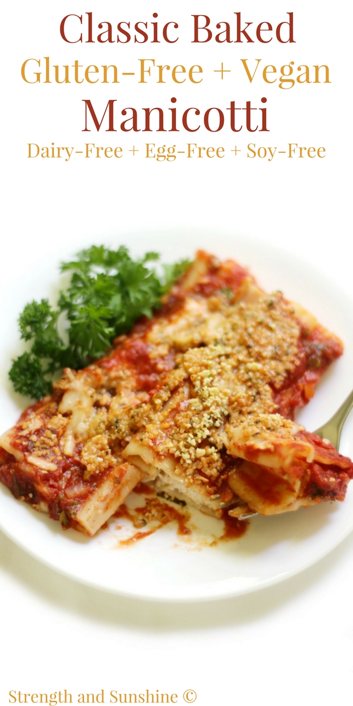 Classic Baked Gluten-Free + Vegan Manicotti (Soy-Free) | Strength and Sunshine @RebeccaGF666 No more missing out on your Italian favorite! A Classic Baked Gluten-Free & Vegan Manicotti recipe with homemade tomato sauce, a creamy dairy-free & soy-free cheesy filling, all topped with a homemade 2-ingredient "parmesan"! A perfect comfort food dinner the whole family will enjoy! #glutenfree #vegan #pasta #dinner #manicotti #dairyfree #soyfree #eggfree #glutenfreepasta