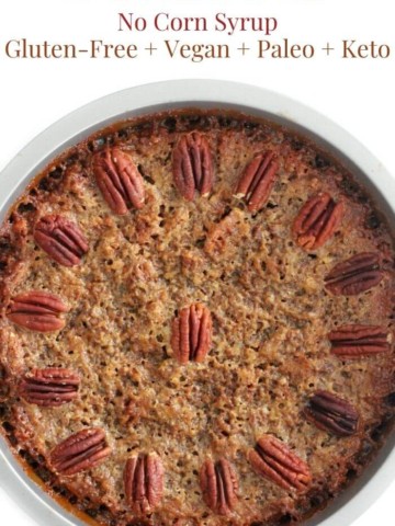 overhead view of crustless pecan pie without corn syrup and image text