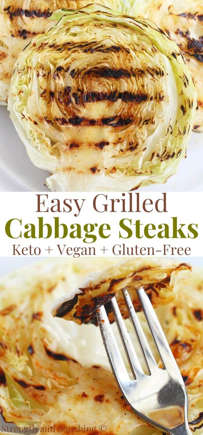 Grilled Cabbage Steaks - Strength and Sunshine