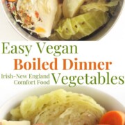 collage image of vegan irish boiled dinner vegetables