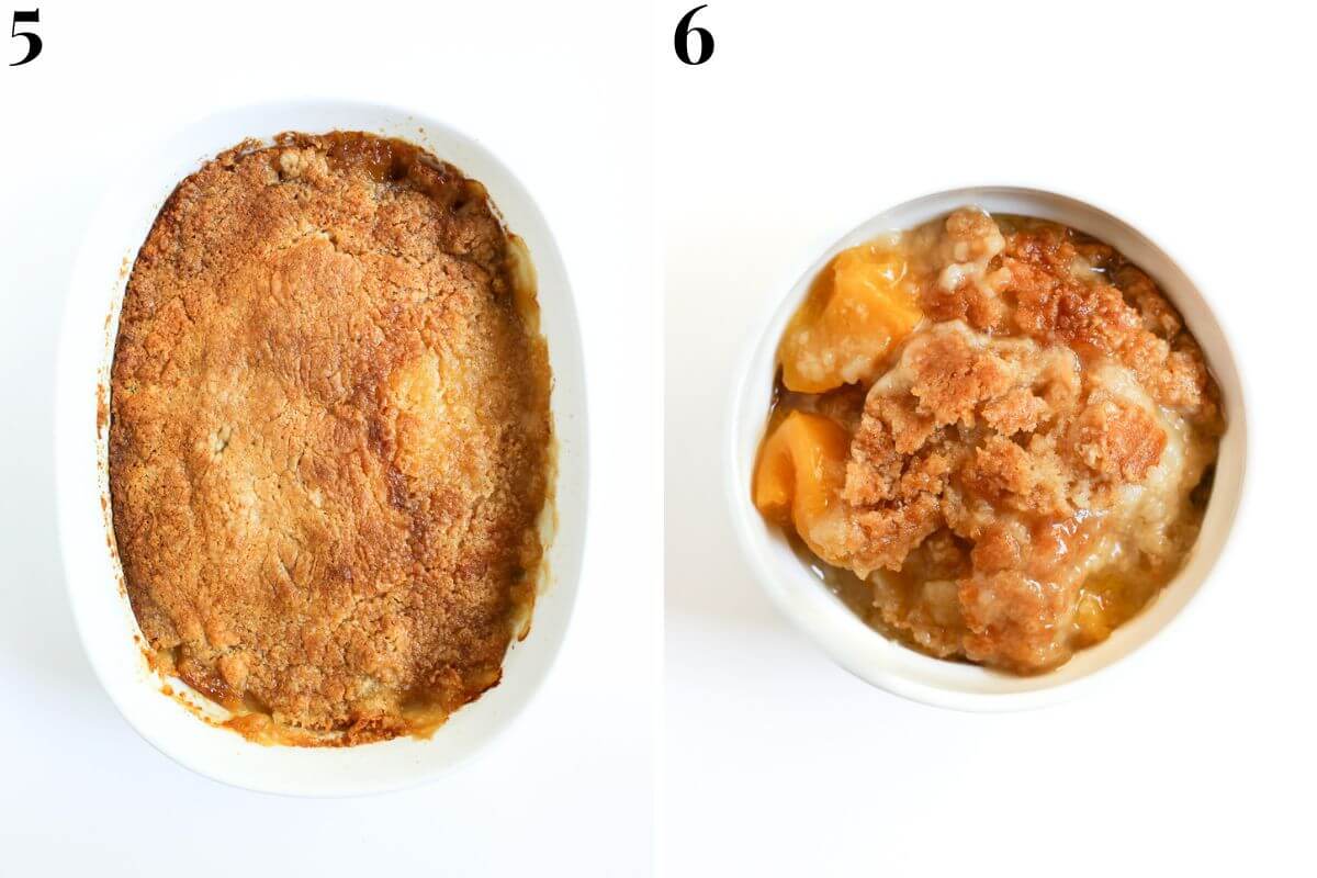 steps 5 and 6 making peach dump cake baking in oven and scooping out portions.